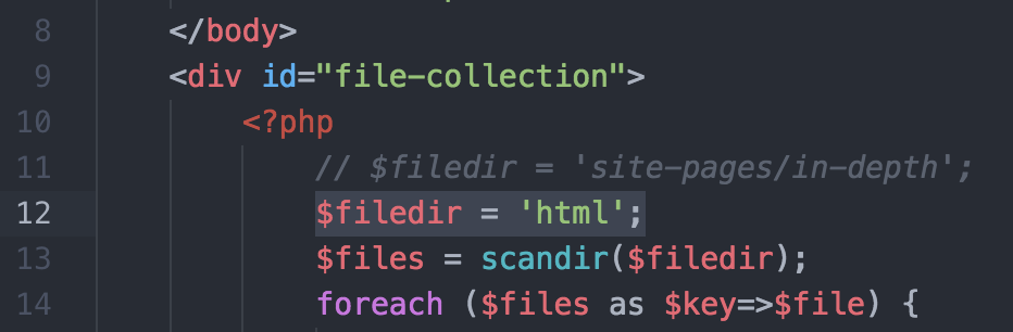 Colourful code. Line 12 is highlighted and says $filedr = 'html';