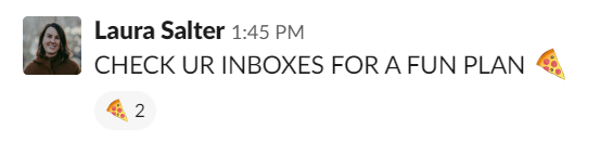 Screenshot of Laura's slack message